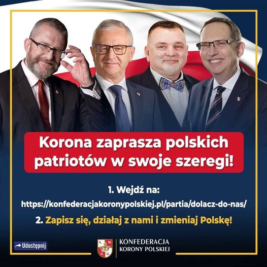 Konfederacja Korony Polskiej zaprasza polskich patriotów w swoje szeregi! Wejdź ...