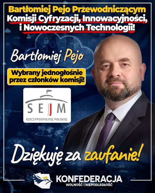 Bartłomiej Pejo: Zostałem jednogłośnie wybrany Przewodniczącym Komisji Cyfryzacj...