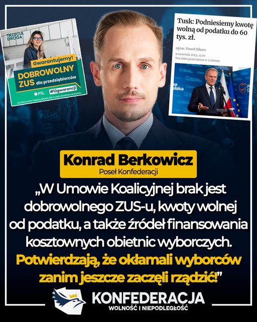 Konrad Berkowicz: W Umowie Koalicyjnej brak jest dobrowolnego ZUS-u, kwoty wolne...