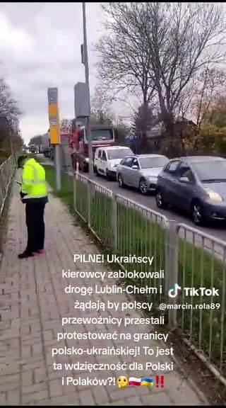 Ukraińcy blokują drogę Lublin- Chełm. Jest to 